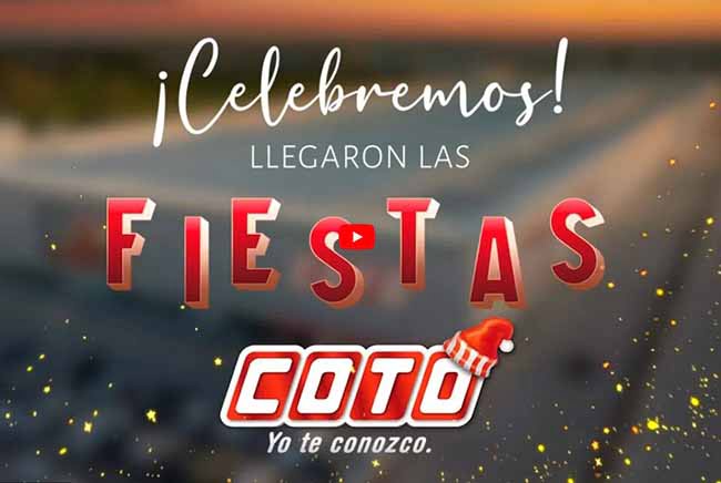 Nuevo spot de COTO para celebrar las Fiestas