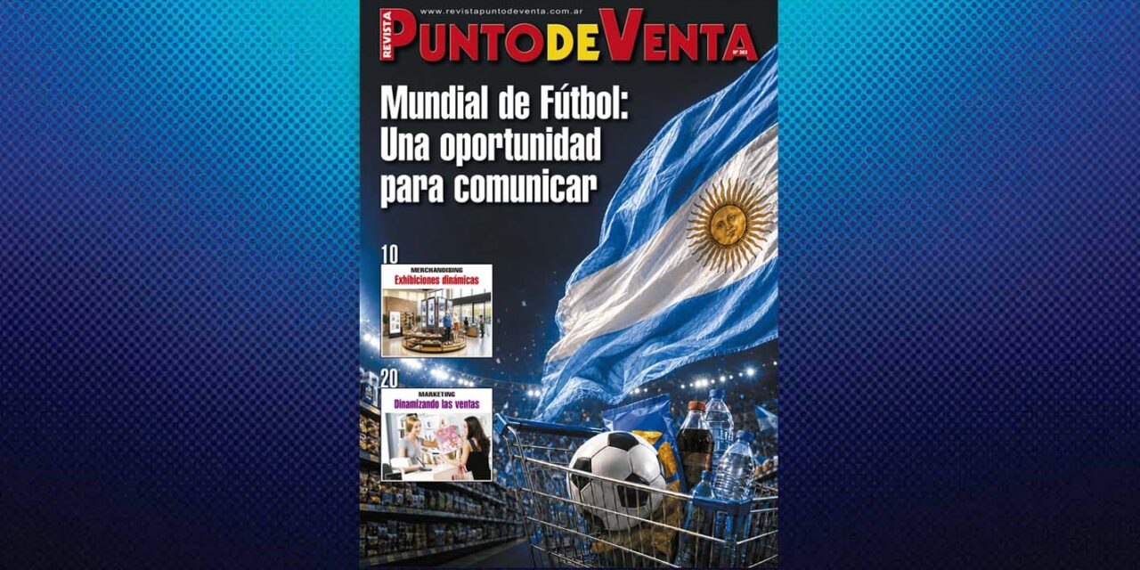 Mundial de Fútbol: una oportunidad para comunicar