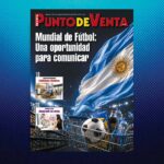 Mundial de Fútbol: una oportunidad para comunicar