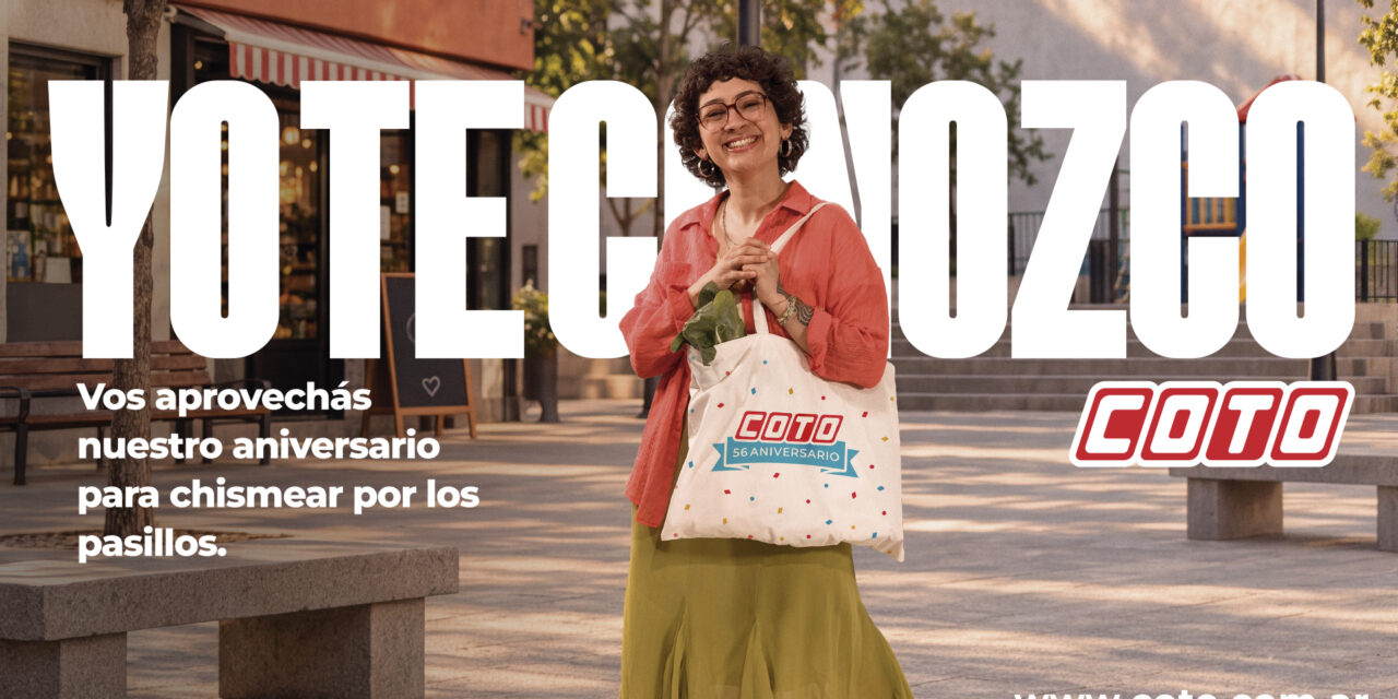 COTO celebra su aniversario con el lanzamiento de una nueva campaña de branding